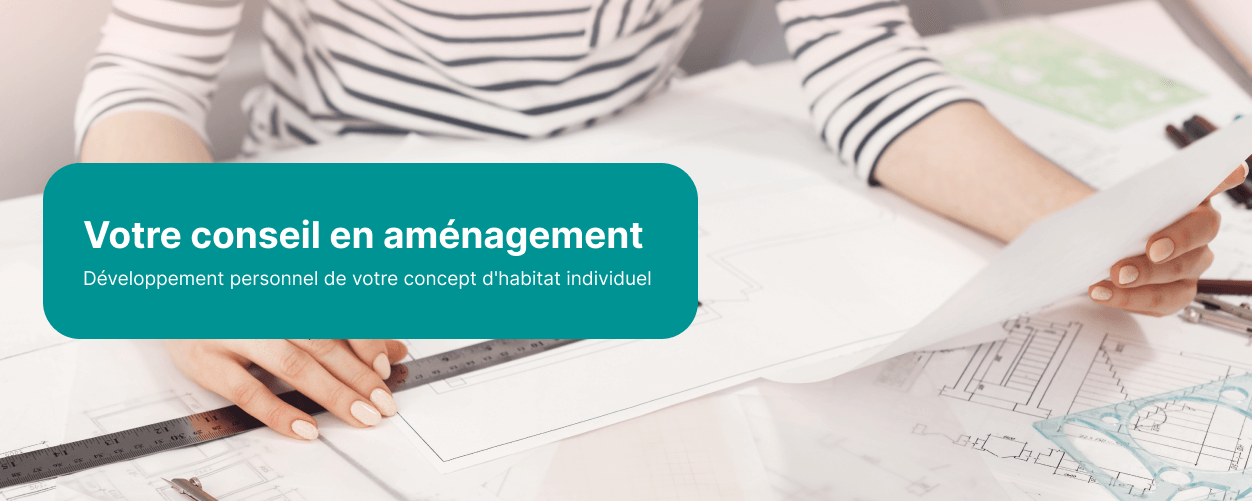 Votre conseil en aménagement
